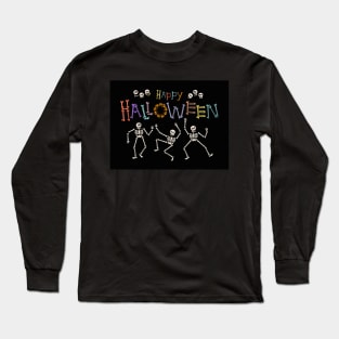 dancing skeletons and happy halloween Long Sleeve T-Shirt